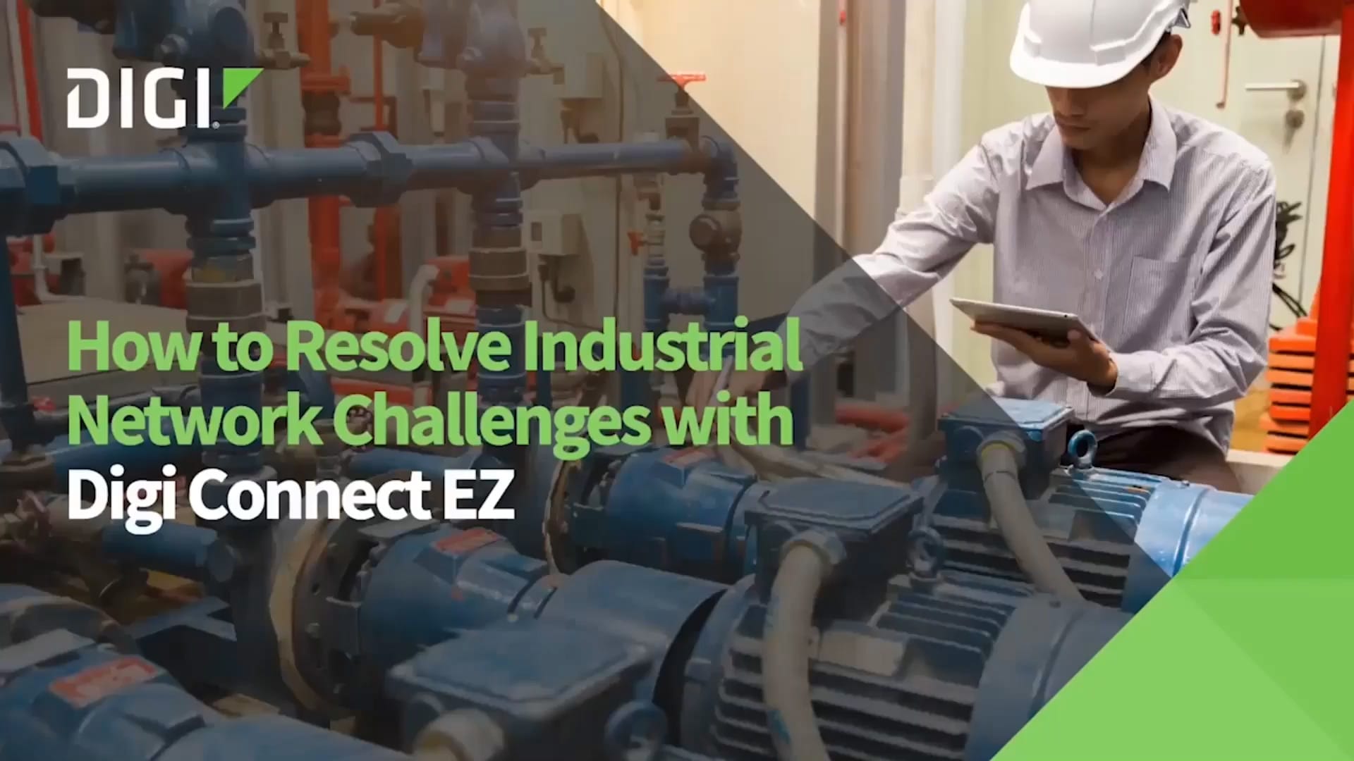 How to Resolve Industrial Network Challenges with Digi Connect EZ